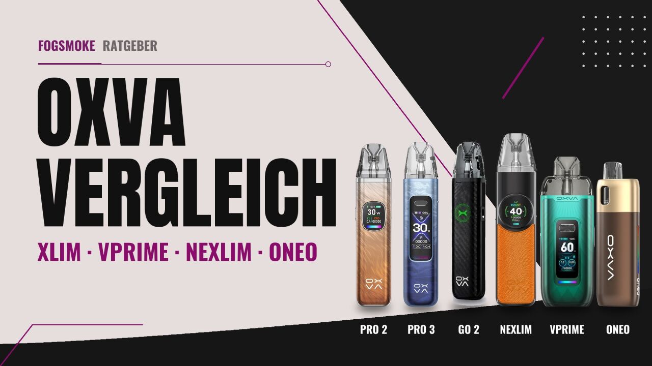 OXVA im Vergleich: Xlim, VPRIME, Nexlim, Oneo und Pods - OXVA Xlim, Nexlim, VPRIME im Vergleich: Modelle und Pods