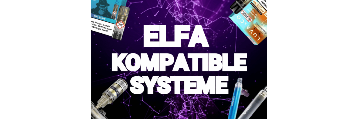 ELFA kompatible Pods – Die besten Alternativen &amp; Empfehlungen 2026 - ELFA kompatible Pods 2026 – Die besten Alternativen