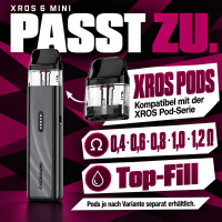 Vaporesso XROS 6 Mini passt zu den XROS Pods mit 0,4, 0,6, 0,8, 1,0 und 1,2 Ohm, Befüllung von oben